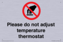 please-do-not-adjust-temperature-thermostat~